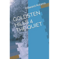 Goldsten Hills 4 the Quiet