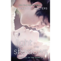 Light in the Shadows
