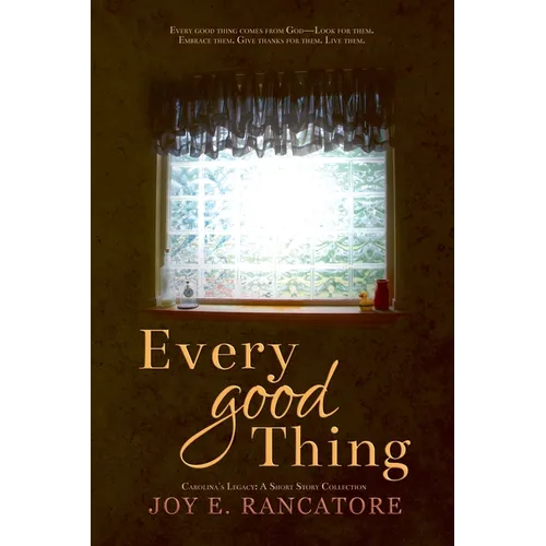 Every Good Thing