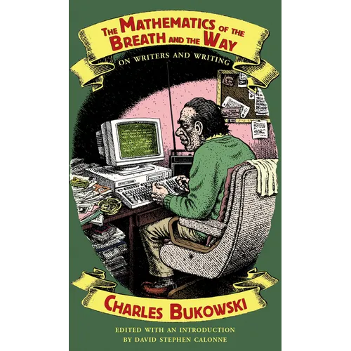 The Mathematics of the Breath and the Way: On Writers and Writing