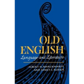 Old English: Language and Literature