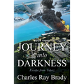 Journey Into Darkness: Escape from Topaz - Book 3