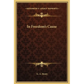 In Freedom's Cause