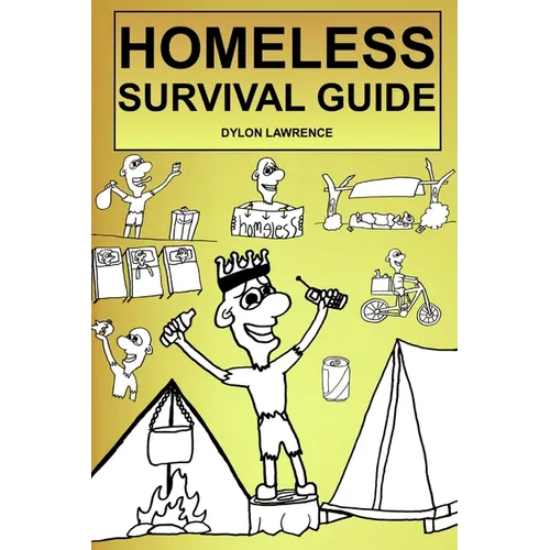 Homeless Survival Guide