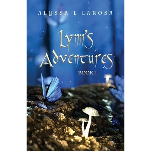 Lynn's Adventures: Book 1