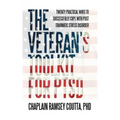The Veteran's Toolkit for PTSD: Twenty Practical Ways to Successfully Cope with Post Traumatic Stress Disorder