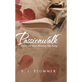 Passionwalk: Don't Let Your Blessing Slip Away