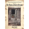 The House of Broken Dreams