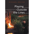 Playing Outside the Lines: Collected Plays 1