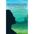 Womenscape: Selected Stories of Eclectic Women