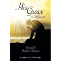 His Grace is Sufficient