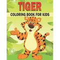 Tiger Coloring Book For Kids: 50 Tiger Coloring Pages