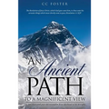 An Ancient Path to a Magnificent View