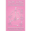 How Long Are You Going to Wait?