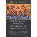 Black Pearls: Daily Meditations, Affirmations, and Inspirations for African-Americans