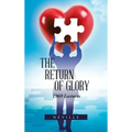 The Return of Glory: 1969 Lectures