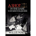 A Shot in the Dark... the 1967 Murder of Benjamin Brown