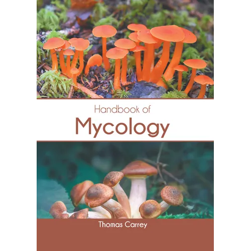 Handbook of Mycology