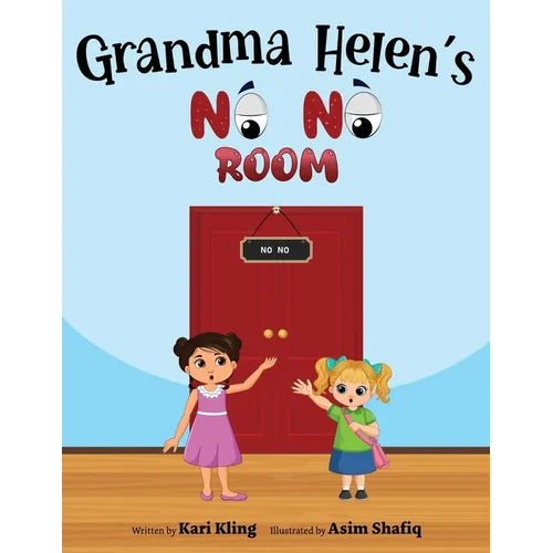 Grandma Helen's No No Room