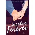 Just About Forever