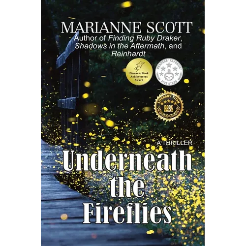 Underneath the Fireflies