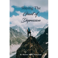 Slaying the Giant of Depression & Suicidal Idealization