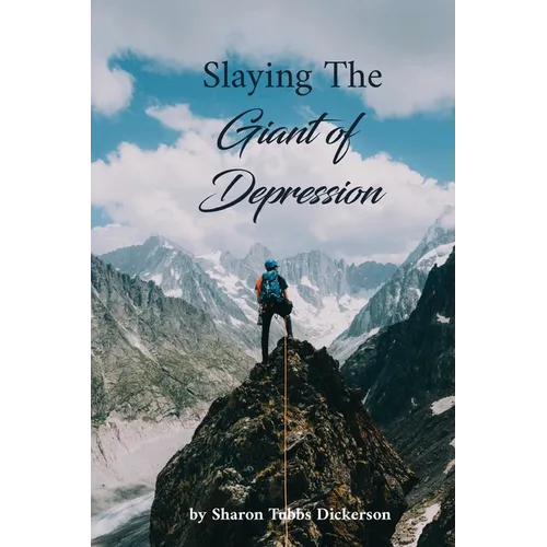 Slaying the Giant of Depression & Suicidal Idealization
