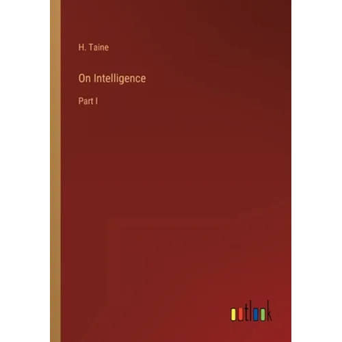 On Intelligence: Part I