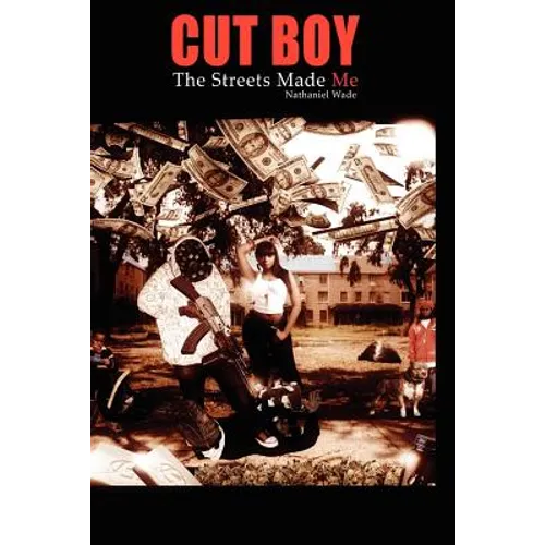 Cut Boy The Streets Made Me