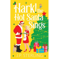 Hark! The Hot Santa Sings