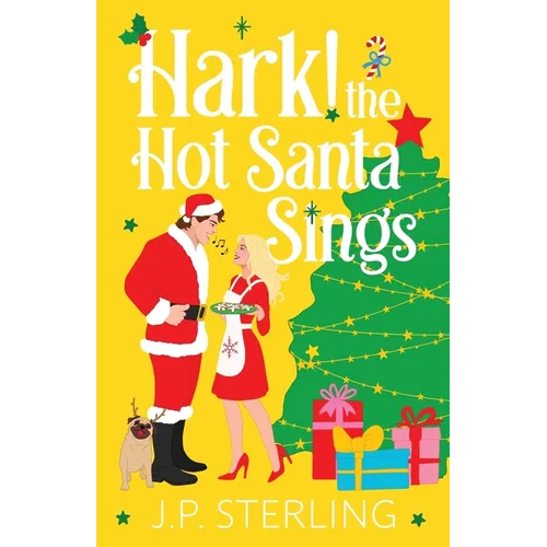 Hark! The Hot Santa Sings