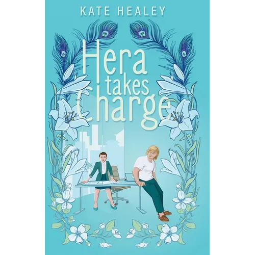 Hera Takes Charge: An Olympus Inc. Romance