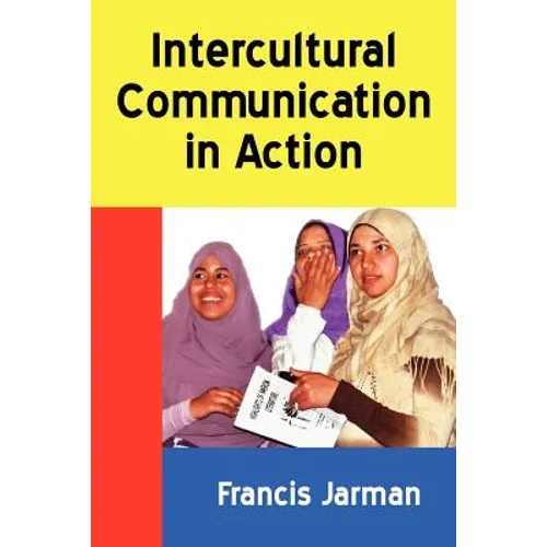 Intercultural Communication in Action