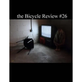 The Bicycle Review #26