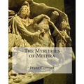 The Mysteries of Mithra