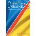 Escape from Ukraine