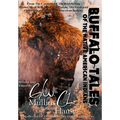 Buffalo Tales Of The Native American Indians