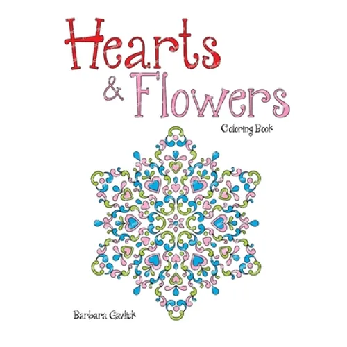 Hearts & Flowers: Coloring Book