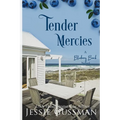 Tender Mercies Large Print Edition: Blueberry Beach Sweet Beach Romance Book 8