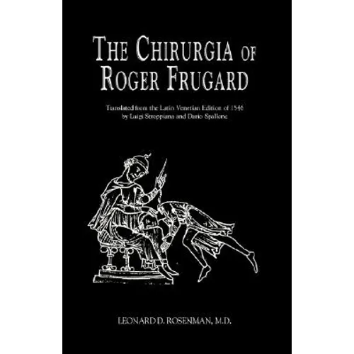 The Chirurgia of Roger Frugard