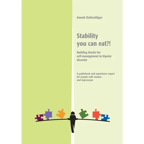 Stability you can eat?!: Building blocks für self-mangement in bipolar disorder
