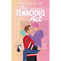 The Tenacious Act