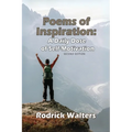 Poems of Inspiration: A Daily Dose of Self-Motivation - Second Edition