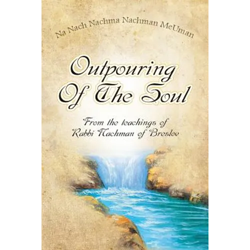Outpouring of the Soul