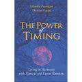 The Power of Timing: Living in Harmony with Natural and Lunar Cycles