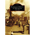 Railroad Depots of Michigan: 1910-1920