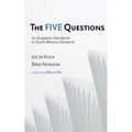 The Five Questions: An Academic Handbook in Youth Ministry Research