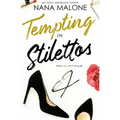 Tempting in Stilettos
