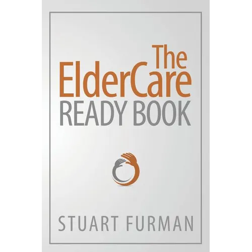 The ElderCare Ready Book