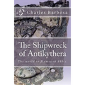 The Shipwreck of Antikythera
